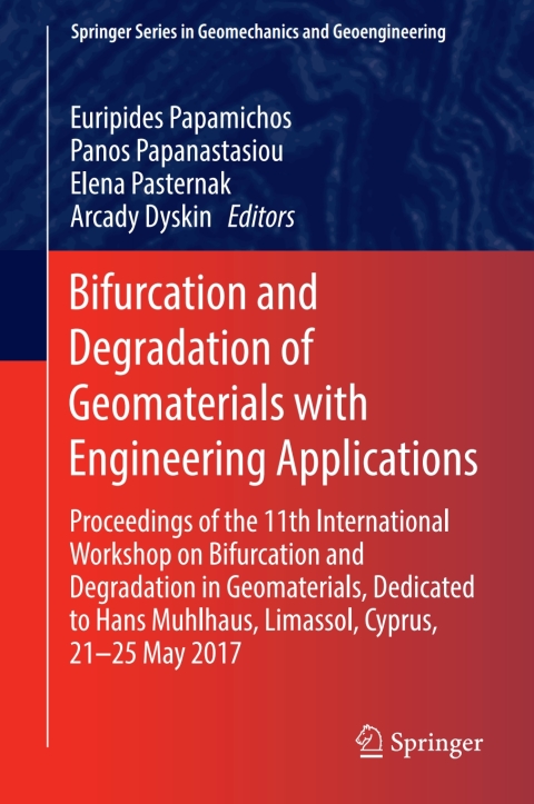 Cover image for book Bifurcation and Degradation of Geomaterials with Engineering Applications