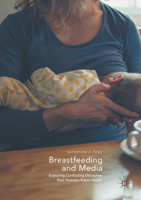 Cover image for book Breastfeeding and Media