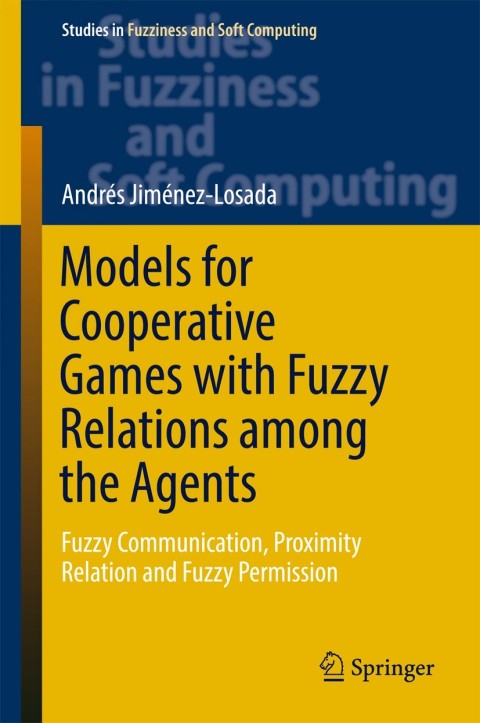 Cover image for book Models for Cooperative Games with Fuzzy Relations among the Agents
