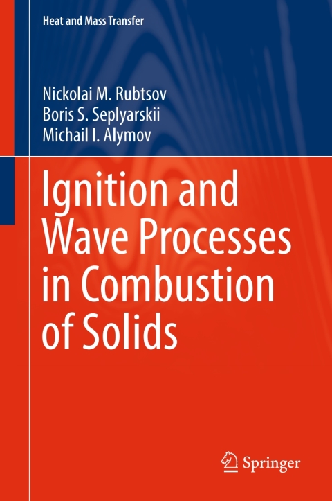 Cover image for book Ignition and Wave Processes in Combustion of Solids