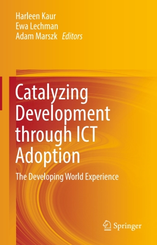Catalyzing Development through ICT Adoption