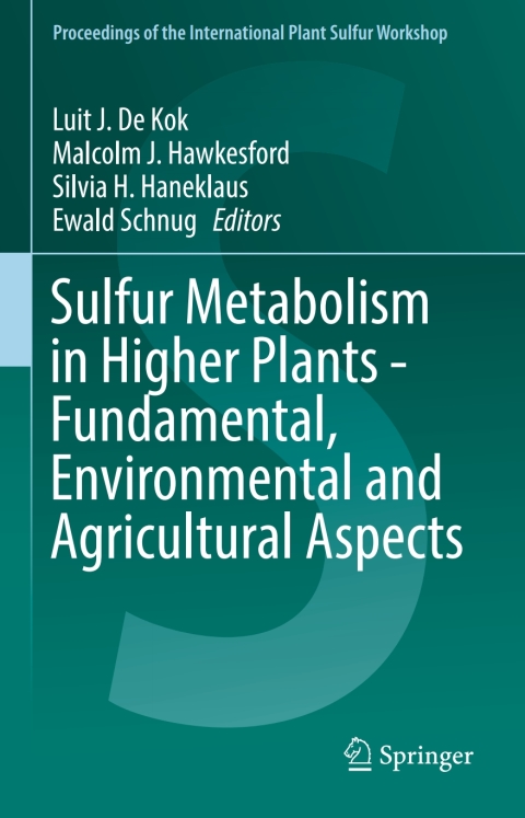 Cover image for book Sulfur Metabolism in Higher Plants - Fundamental, Environmental and Agricultural Aspects