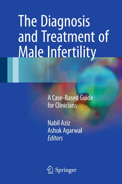 Cover image for book The Diagnosis and Treatment of Male Infertility