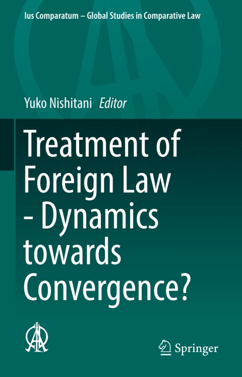 Cover image for book Treatment of Foreign Law - Dynamics towards Convergence?