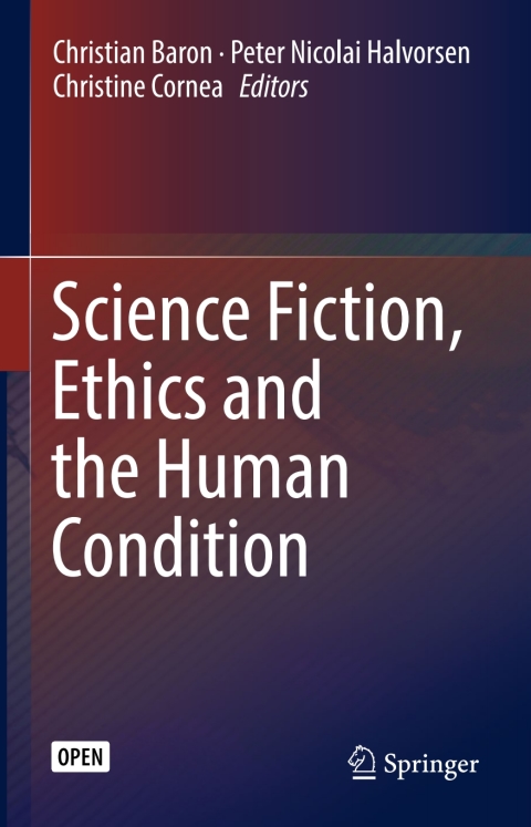 Cover image for book Science Fiction, Ethics and the Human Condition