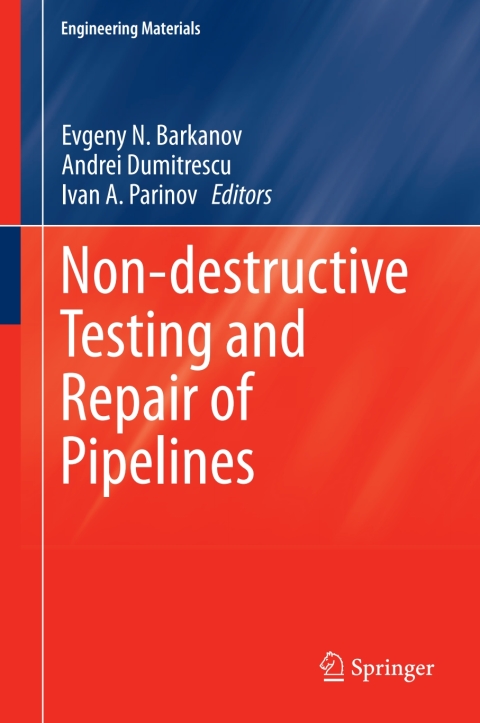 Cover image for book Non-destructive Testing and Repair of Pipelines