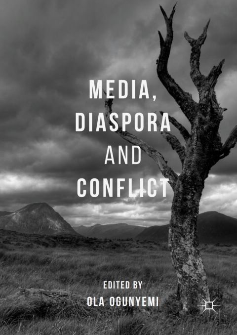 Cover image for book Media, Diaspora and Conflict