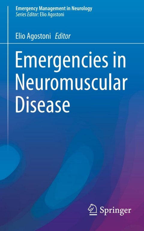 Cover image for book Emergencies in Neuromuscular Disease