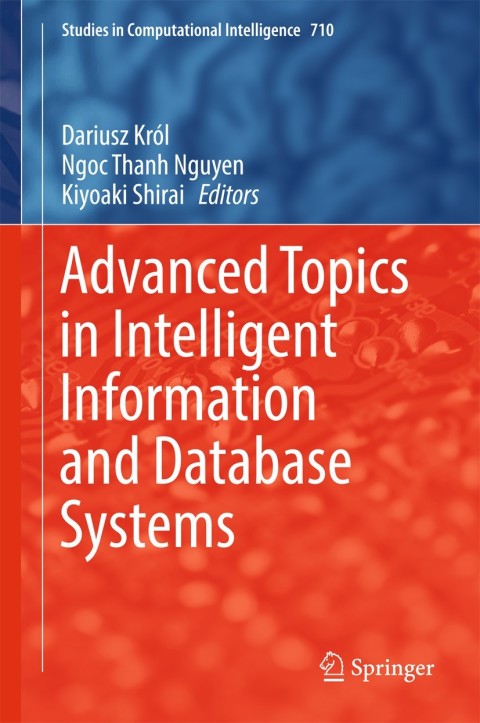 Cover image for book Advanced Topics in Intelligent Information and Database Systems