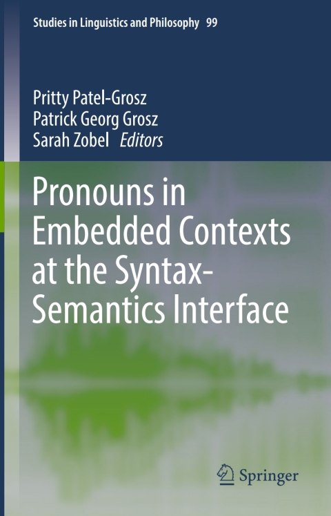 Cover image for book Pronouns in Embedded Contexts at the Syntax-Semantics Interface