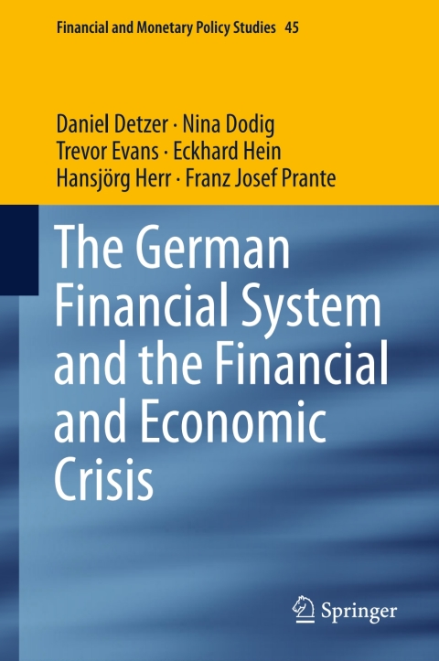 Cover image for book The German Financial System and the Financial and Economic Crisis