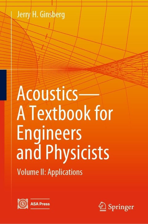 Cover image for book Acoustics-A Textbook for Engineers and Physicists
