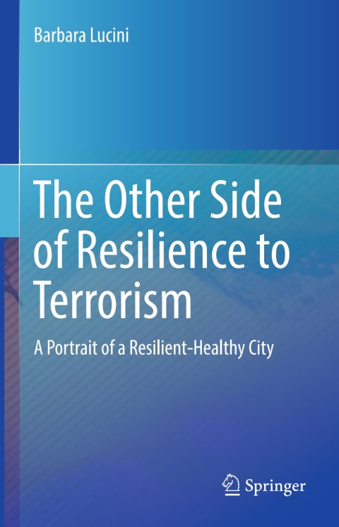 Cover image for book The Other Side of Resilience to Terrorism
