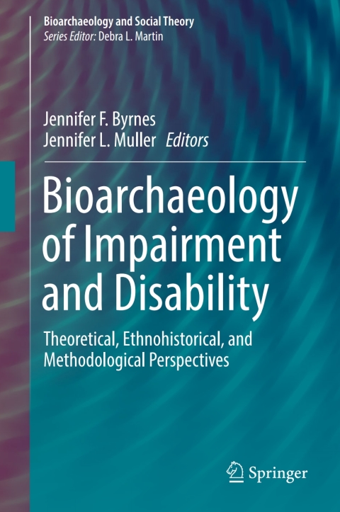 Cover image for book Bioarchaeology of Impairment and Disability