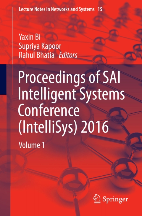 Cover image for book Proceedings of SAI Intelligent Systems Conference (IntelliSys) 2016