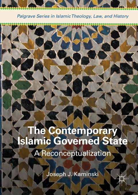 Cover image for book The Contemporary Islamic Governed State