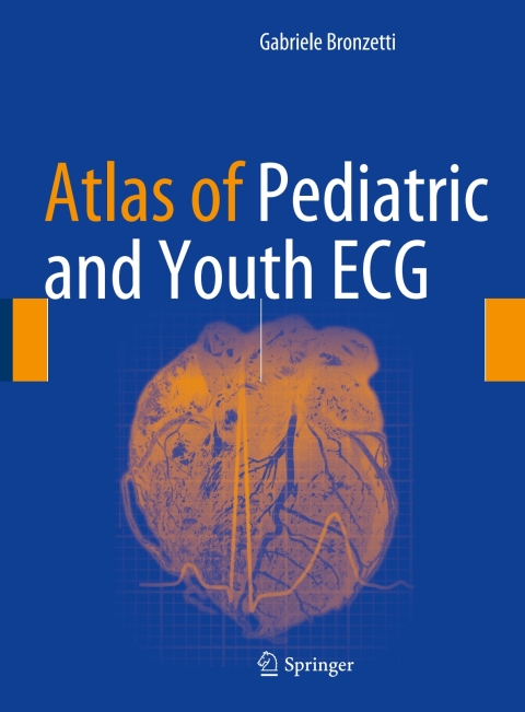 Cover image for book Atlas of Pediatric and Youth ECG