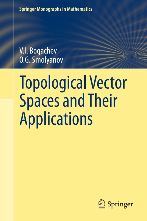 Cover image for book Topological Vector Spaces and Their Applications