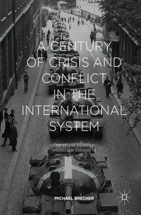 Cover image for book A Century of Crisis and Conflict in the International System