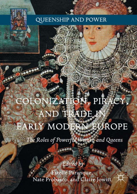 Cover image for book Colonization, Piracy, and Trade in Early Modern Europe