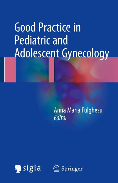 Cover image for book Good Practice in Pediatric and Adolescent Gynecology