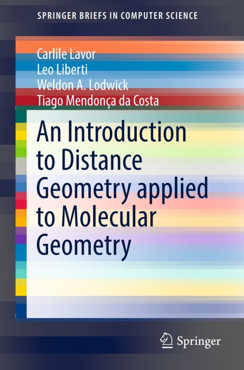 Cover image for book An Introduction to Distance Geometry applied to Molecular Geometry