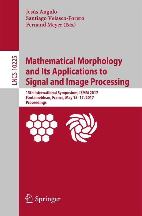Cover image for book Mathematical Morphology and Its Applications to Signal and Image Processing