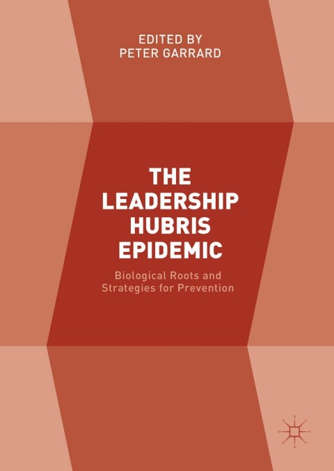 Cover image for book The Leadership Hubris Epidemic