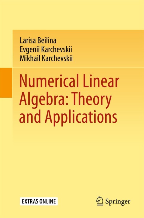 Cover image for book Numerical Linear Algebra: Theory and Applications