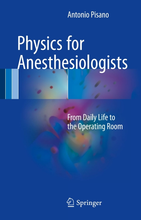 Cover image for book Physics for Anesthesiologists