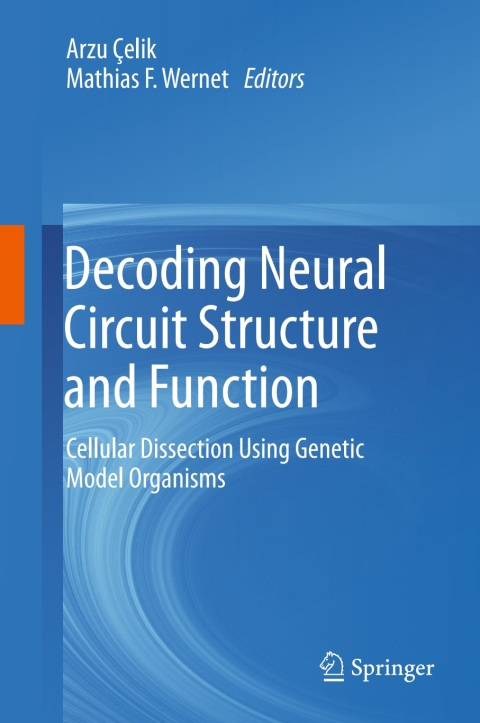 Cover image for book Decoding Neural Circuit Structure and Function