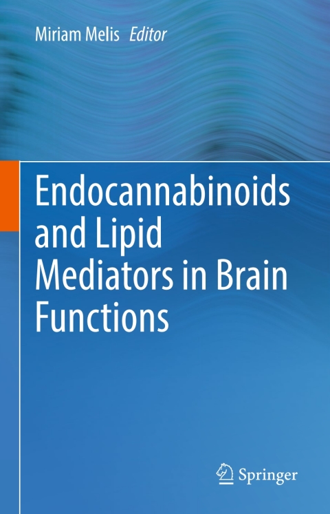 Cover image for book Endocannabinoids and Lipid Mediators in Brain Functions
