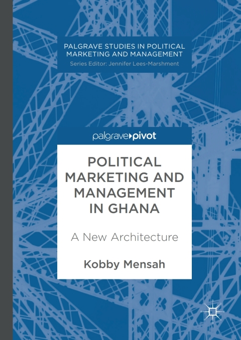 Cover image for book Political Marketing and Management in Ghana