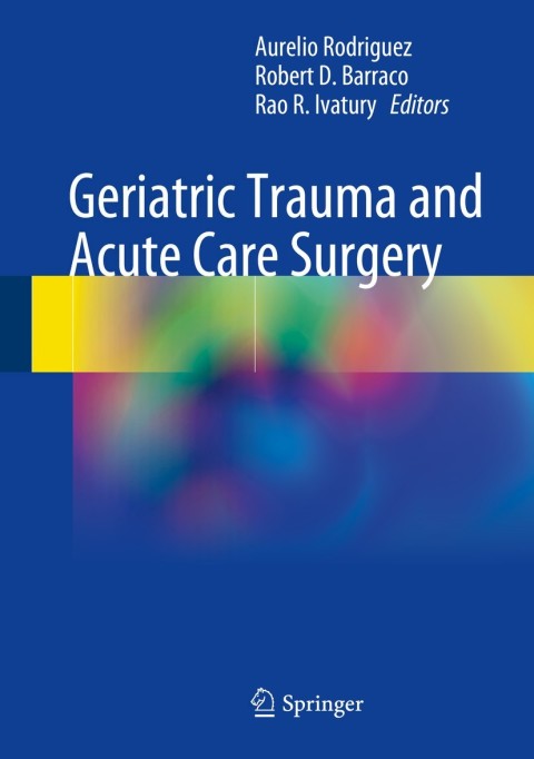 Cover image for book Geriatric Trauma and Acute Care Surgery