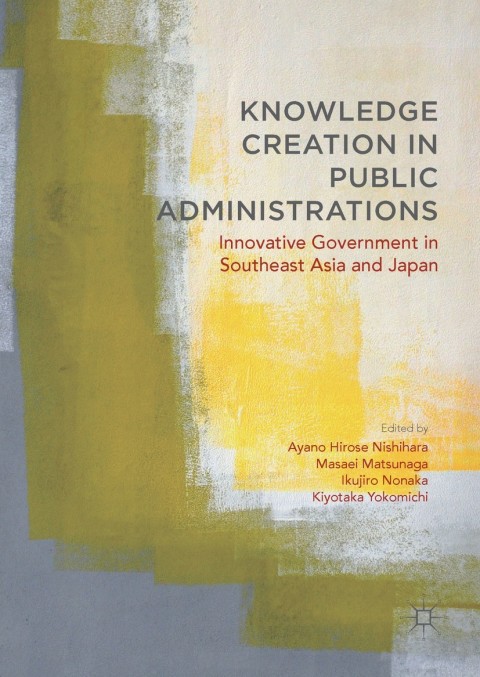 Cover image for book Knowledge Creation in Public Administrations