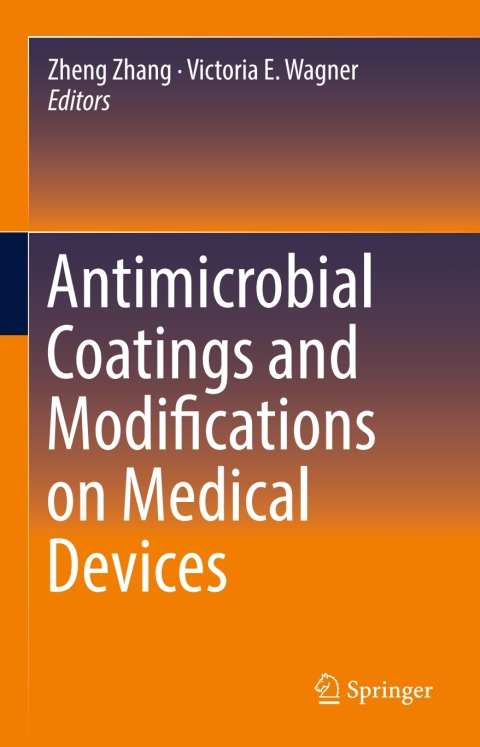 Cover image for book Antimicrobial Coatings and Modifications on Medical Devices