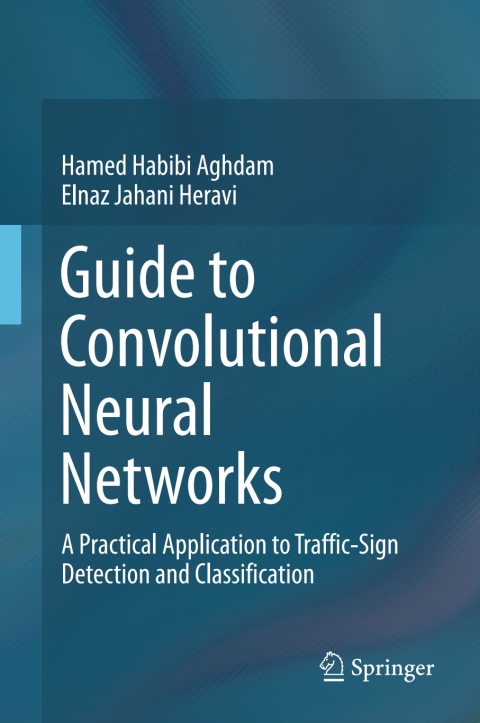 Cover image for book Guide to Convolutional Neural Networks