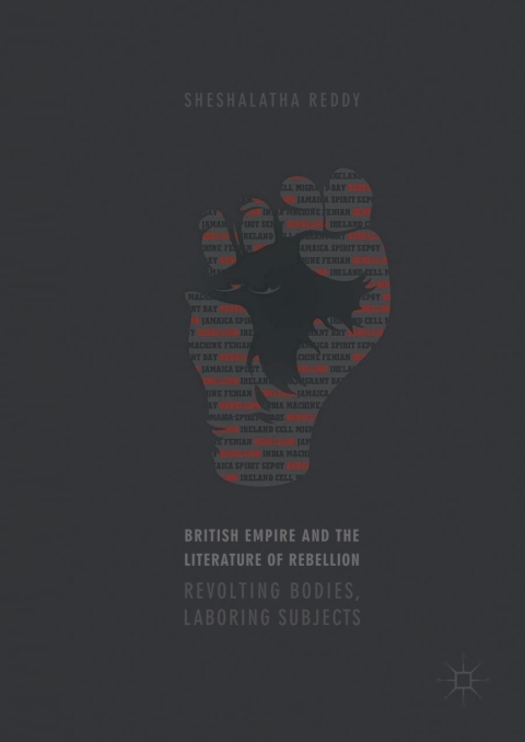 Cover image for book British Empire and the Literature of Rebellion