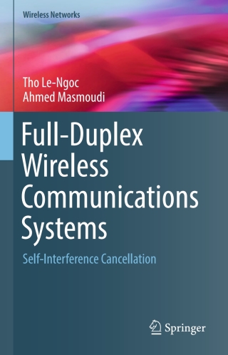 Full-Duplex Wireless Communications Systems