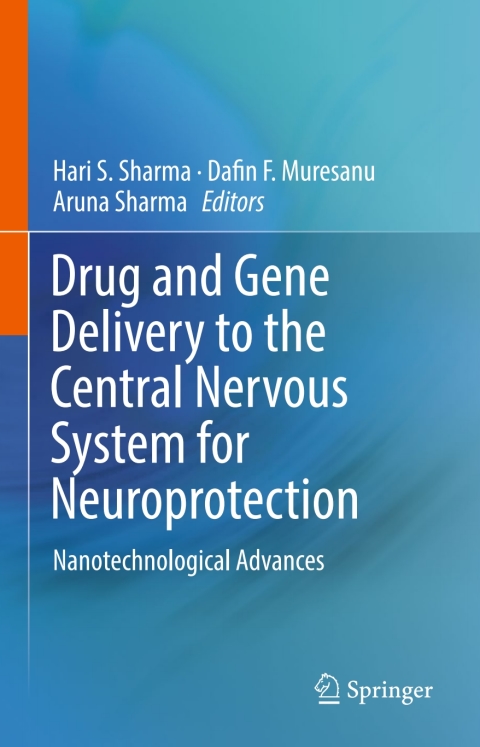Cover image for book Drug and Gene Delivery to the Central Nervous System for Neuroprotection