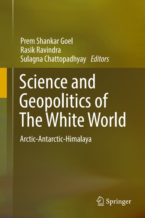 Cover image for book Science and Geopolitics of The White World