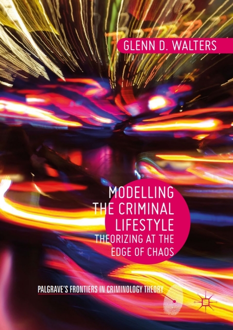Cover image for book Modelling the Criminal Lifestyle