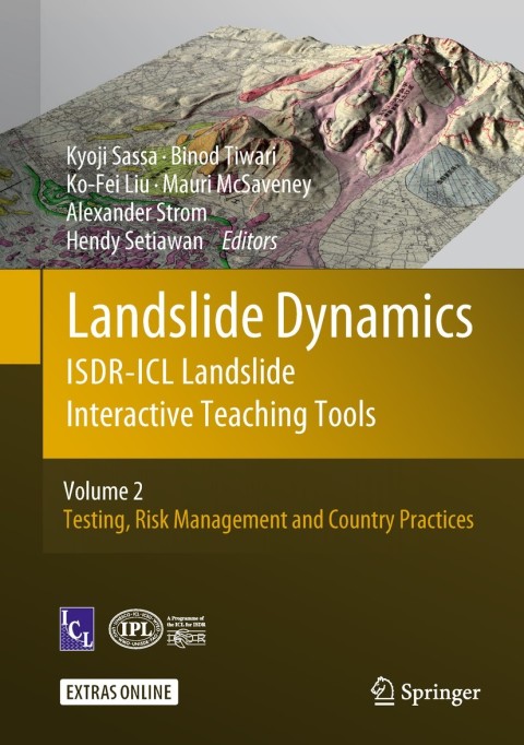 Cover image for book Landslide Dynamics: ISDR-ICL Landslide Interactive Teaching Tools