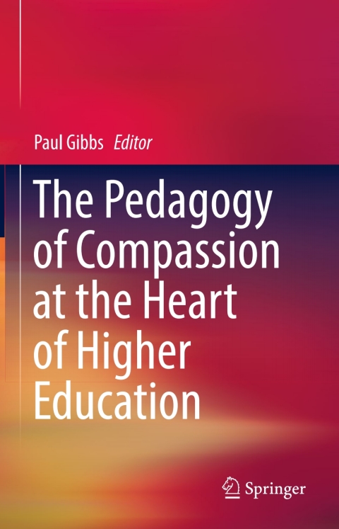 Cover image for book The Pedagogy of Compassion at the Heart of Higher Education