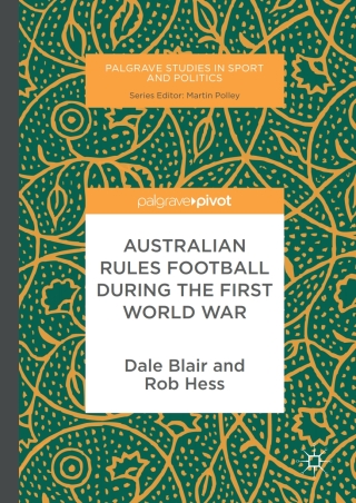 Australian Rules Football During the First World War