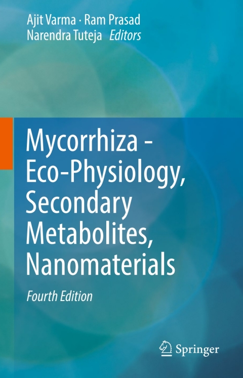Cover image for book Mycorrhiza - Eco-Physiology, Secondary Metabolites, Nanomaterials