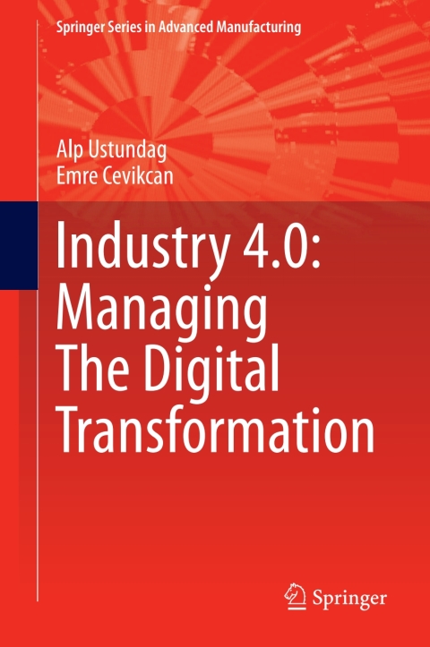 Cover image for book Industry 4.0: Managing The Digital Transformation