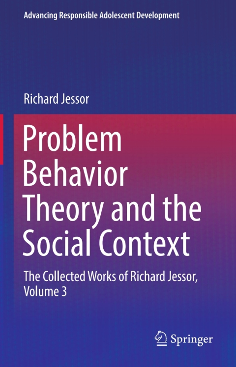 Cover image for book Problem Behavior Theory and the Social Context
