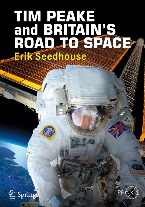 Cover image for book TIM PEAKE and BRITAIN'S ROAD TO SPACE