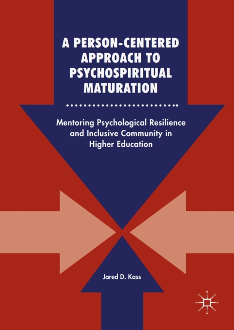 Cover image for book A Person-Centered Approach to Psychospiritual Maturation